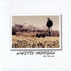 Morgan,Whitey & The 78S Whitey Morgan & The 78S (Bonus Track) (Ltd) (