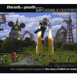 V/A Orb & Youth Present Impossible Oddities 3 CD