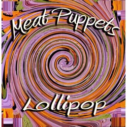 Meat Puppets Lollipop Vinyl LP