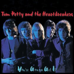 Tom Petty And The Heartbreakers You're Gonna Get It! Vinyl LP