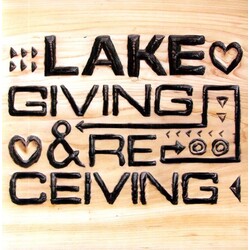Lake Giving & Receiving Vinyl LP