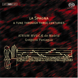 Atrium Musicae De Madrid / Gregorio Paniagua La Spagna - A Tune Through Three Centuries SACD