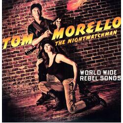 Tom: The Nightwatchman Morello World Wide Rebel Songs Vinyl LP