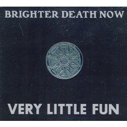 Brighter Death Now VERY LITTLE FUN 3 CD