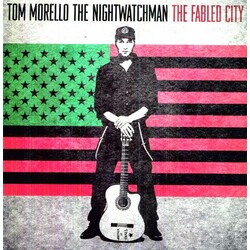 Tom / Nightwatchman Morello FABLED CITY Vinyl 2 LP