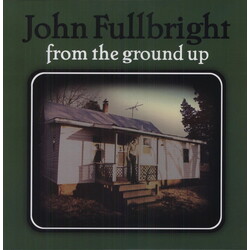 John Fullbright From The Ground Up Vinyl LP