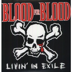 Blood For Blood Livin' In Exile Vinyl LP