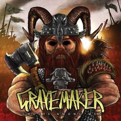 Gravemaker Ghosts Among Men Vinyl LP