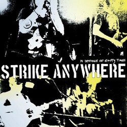 Strike Anywhere In Defiance Of Empty Times Vinyl LP