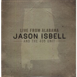 Jason & The 400 Unit Isbell Live From Alabama Vinyl 2 LP