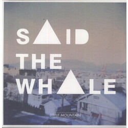 Said The Whale Little Mountain Vinyl LP