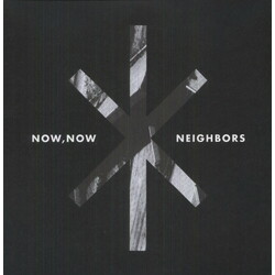 Now Now Neighbors Vinyl LP