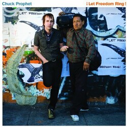 Chuck Prophet Let Freedom Ring Vinyl LP