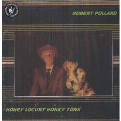 Robert Pollard Honey Locust Honky Tonk Vinyl LP