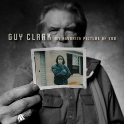 Guy Clark MY FAVORITE PICTURE OF YOU Vinyl LP