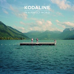 Kodaline In A Perfect World Vinyl LP