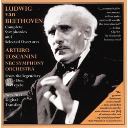 Arturo Toscanini Ludwig van Beethoven: Complete Symphonies And Overtures Vinyl LP