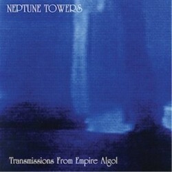 Neptune Towers Transmissions From Empire Algol Vinyl LP