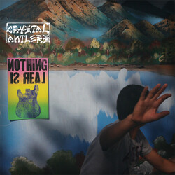 Crystal Antlers Nothing Is Real Vinyl LP