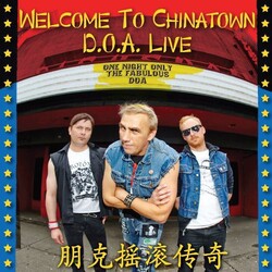 D.O.A. Welcome To Chinatown: D.O.A. Live Vinyl 2 LP