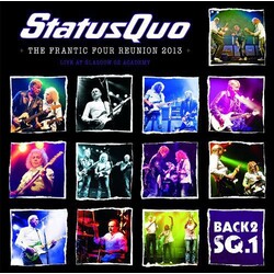 Status Quo Back2sq1/The Frantic Four Reunion 2013 Vinyl 2 LP