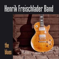 Henrik Freischlader Band The Blues Vinyl 2 LP