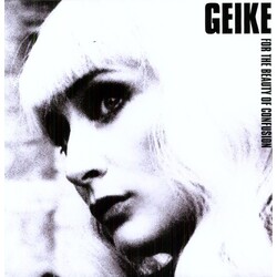 Geike For The Beauty Of Confusion 180gm Vinyl 2 LP