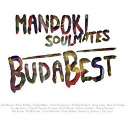 Mandoki Soulmates Budabest 3 CD