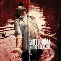 Scott H. Biram Nothin But Blood vinyl LP