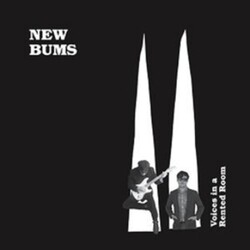 New Bums Voices In A Rented Room Vinyl LP