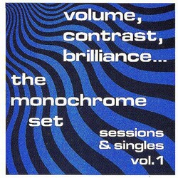 Monochrome Set Contrast Brilliance: Sessions & Singles 1 Vinyl LP