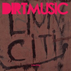 Dirtmusic Lion City Vinyl 2 LP