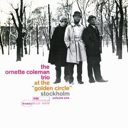 Ornette Coleman At The Golden Circle Stockholm 1 Vinyl LP