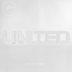 Hillsong United White Album (Remix Project) Vinyl 2 LP