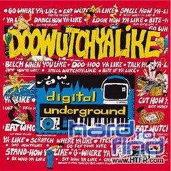 Digital Underground Dowhatchalike Remix +2 180gm Vinyl LP