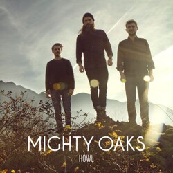 Mighty Oaks Howl Vinyl LP