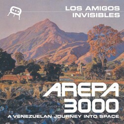 Los Amigos Invisibles Arepa 3000: A Venezuelan Journey Into Space deluxe Vinyl 2 LP