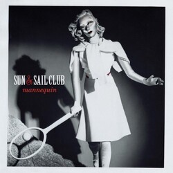 Sun & Sail Club Mannequin Vinyl LP