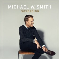 Michael W Smith Sovereign Vinyl LP