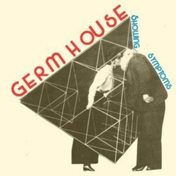 Germ House Showing Symptoms Vinyl LP