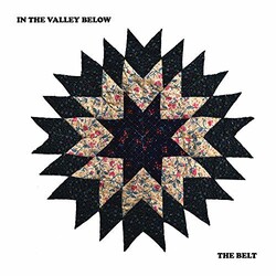 In The Valley Below Belt Vinyl 2 LP