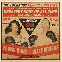 Tornados Young Guns Against Old Vinyl LP