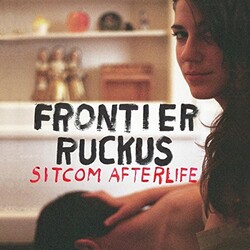 Frontier Ruckus Sitcom Afterlife Vinyl LP