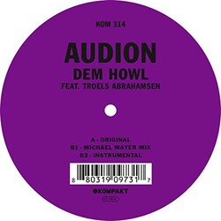 Audion Dem Howl Vinyl 12"