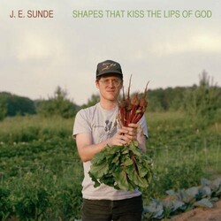 SundeJ.E. Shapes That Kiss The Lips Of God Vinyl LP