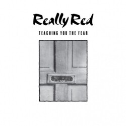 Really Red Teaching You The Fear 1 Vinyl LP