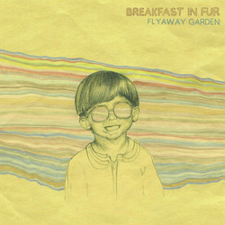 Breakfast In Fur Flyaway Garden Vinyl LP