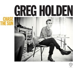 Greg Holden CHASE THE SUN (DLCD) Vinyl LP