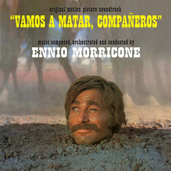 Ennio Morricone Vamos A Matar Compañeros (Original Motion Picture Soundtrack) Vinyl LP