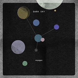 Dark Sky Voyages Vinyl 12"